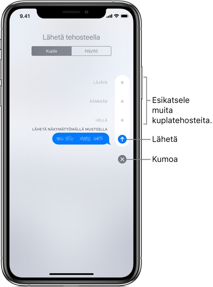 Viestin esikatselu, jossa on näkymätön muste -tehoste. Esikatsele muita kuplatehosteita napauttamalla oikealla olevia säätimiä. Lähetä napauttamalla samaa säädintä uudelleen tai palaa viestiin napauttamalla alla olevaa Kumoa-painiketta.