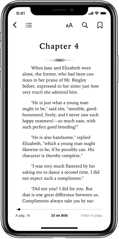 La página de un libro abierto en la app Libros con botones en la parte superior de la pantalla; de izquierda a derecha son para cerrar el libro, ver la tabla de contenidos, cambiar el texto, buscar y marcar. En la parte inferior de la pantalla hay un regulador.
