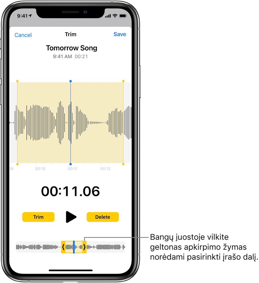 Įrašas apkarpomas su apkarpymo žymekliais, žyminčiais garso bangos formos dalį ekrano apačioje. Virš bangos formos pasirodo mygtukas „Play“ ir įrašymo laikmatis. Apkarpymo žymekliai yra žemiau mygtuko „Play“. Mygtukas „Trim“, skirtas nutrinti įrašo daliai, esančiai už apkarpymo žymeklių, ir mygtukas „Delete“, skirtas pašalinti įrašo daliai, esančiai tarp apkarpymo žymeklių,yra abiejose mygtuko „Play“ pusėse.