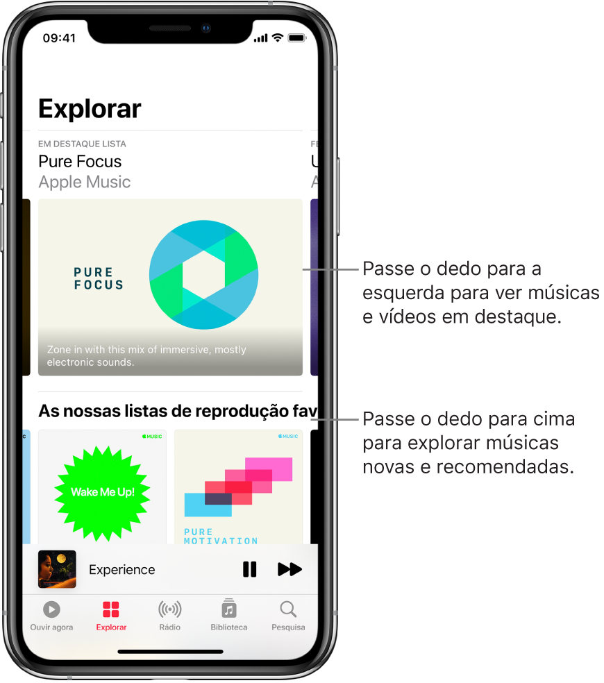 O ecrã “Explorar” a mostrar a música em destaque na parte superior. Passe o dedo para a esquerda para ver as músicas e vídeos em destaque. Uma secção “As nossas escolhas de lista de reprodução” aparece por baixo, a mostrar duas estações de Apple Music. Um botão “Ver tudo” é apresentado na parte superior de “Obrigatório ouvir””. Passe o dedo para cima no ecrã para explorar a música nova e recomendada.