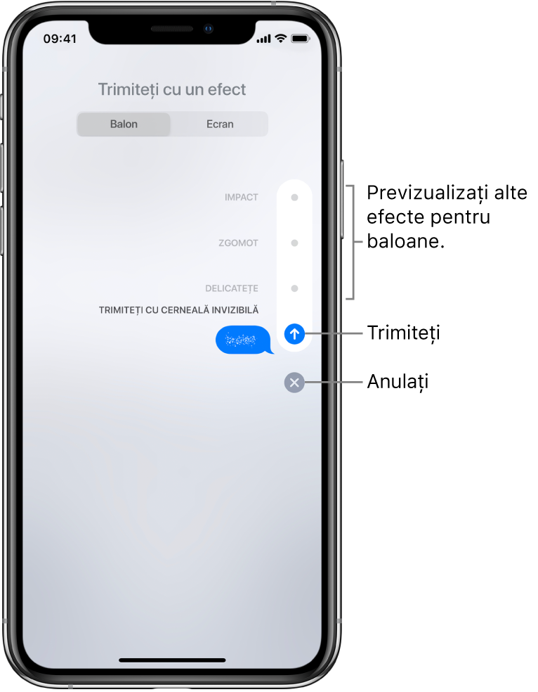 Previzualizarea unui mesaj cu efectul de cerneală invizibilă. În partea dreaptă, apăsați o comandă pentru a previzualiza alte efecte de baloane. Apăsați din nou aceeași comandă pentru trimitere sau apăsați butonul Anulați de mai jos pentru a reveni la mesaj.