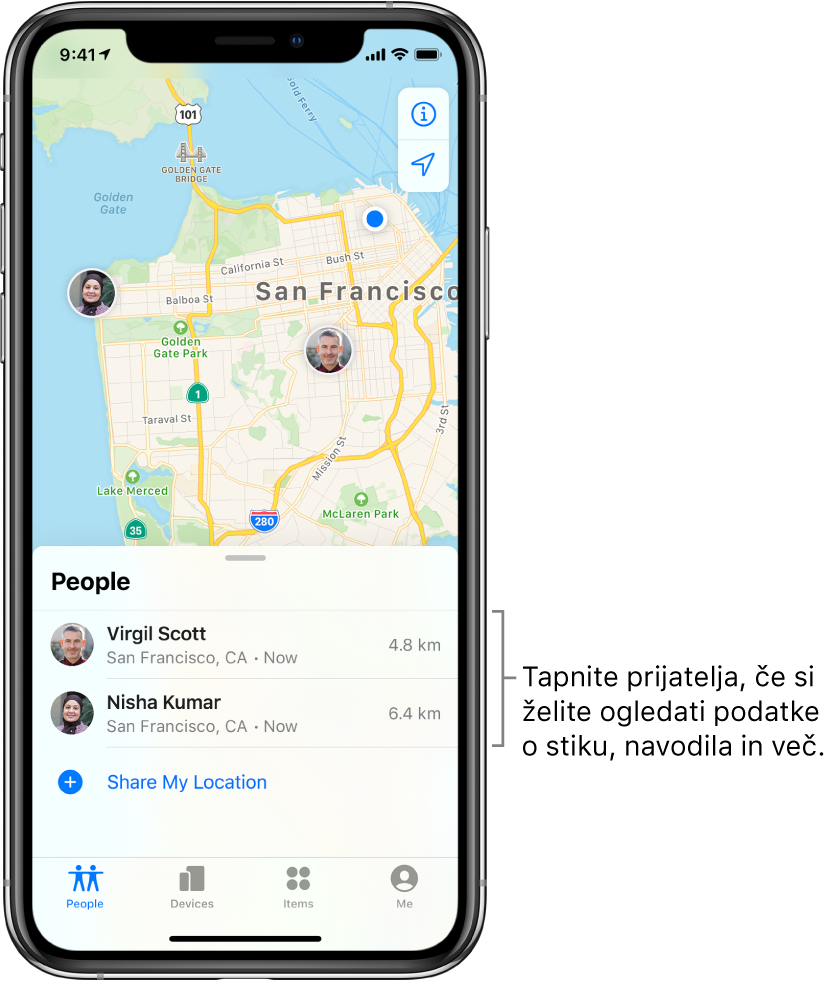 Zaslon Find My odprt v zavihku People. Na seznamu People sta dva prijatelja. Virgil Scott in Nisha Kumar. Njuni lokaciji sta prikazani na zemljevidu San Francisca.