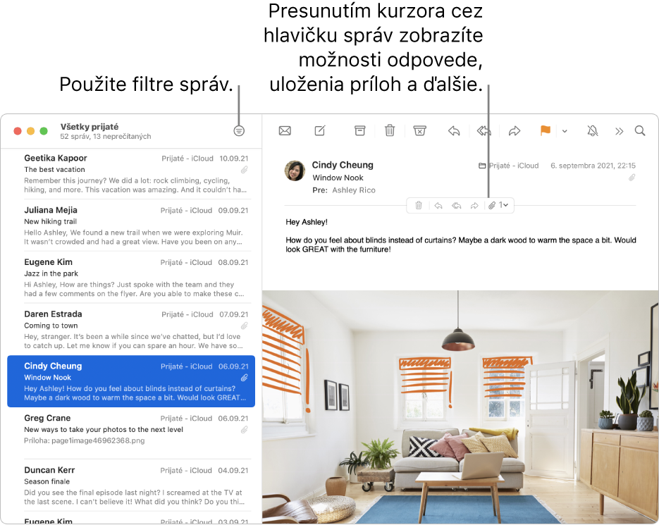 Okno aplikácie Mail. V paneli s nástrojmi kliknutím na tlačidlo Filter použite filtre správ. Ak chcete zobraziť tlačidlá na odpovedanie, uloženie príloh a ďalšie, presuňte kurzor na oblasť hlavičky správy.