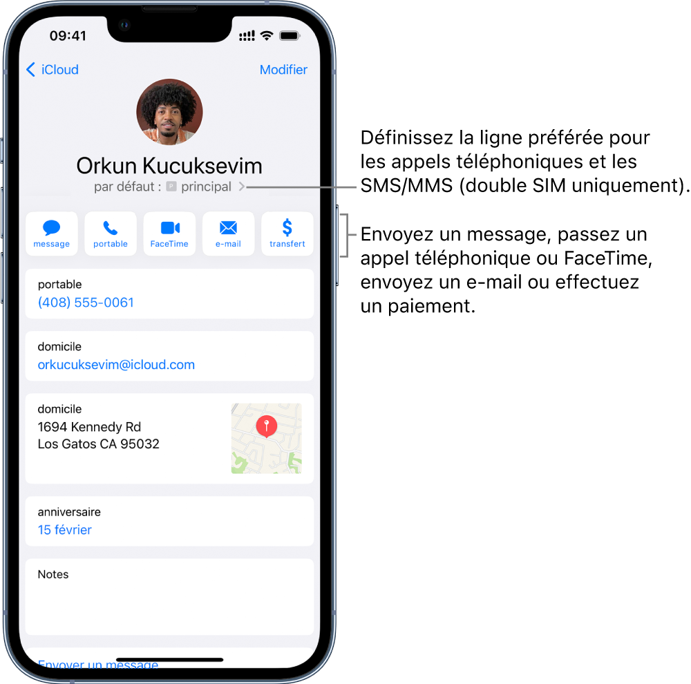 L’écran Infos pour un contact. Le nom et la photo du contact se trouvent en haut. En dessous se trouvent les boutons pour envoyer un message, passer un appel, passer un appel FaceTime, envoyer un message par e-mail et envoyer de l’argent via Apple Pay. Sous les boutons se trouvent les coordonnées du contact.