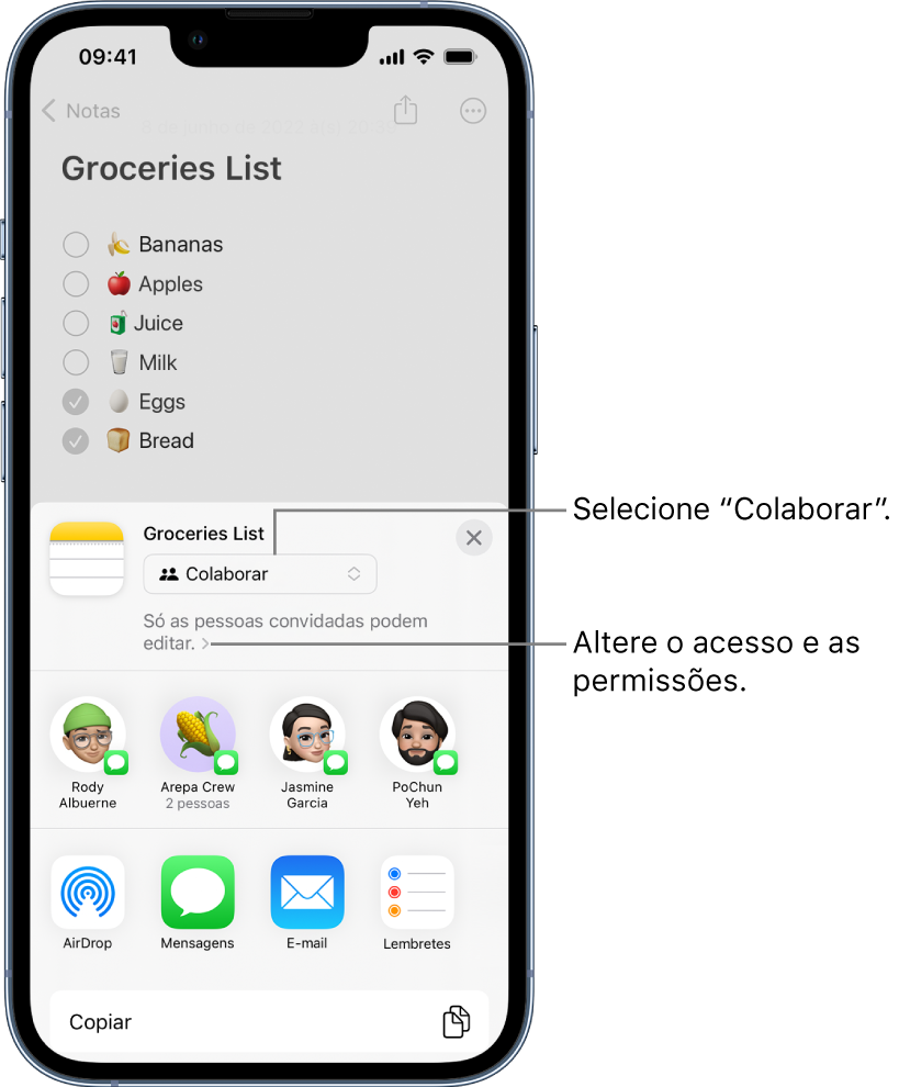 Uma lista de compras na aplicação Notas com um convite de colaboração, a mostrar “Colaborar” para a opção de partilha e “Só as pessoas convidadas por si podem editar” como a definição de acesso e permissão. Quatro destinatários possíveis, incluindo um grupo de duas pessoas, formam uma linha por baixo. A linha inferior oferece formas diferentes de partilhar a nota: AirDrop, Mensagens, Mail , e Lembretes.