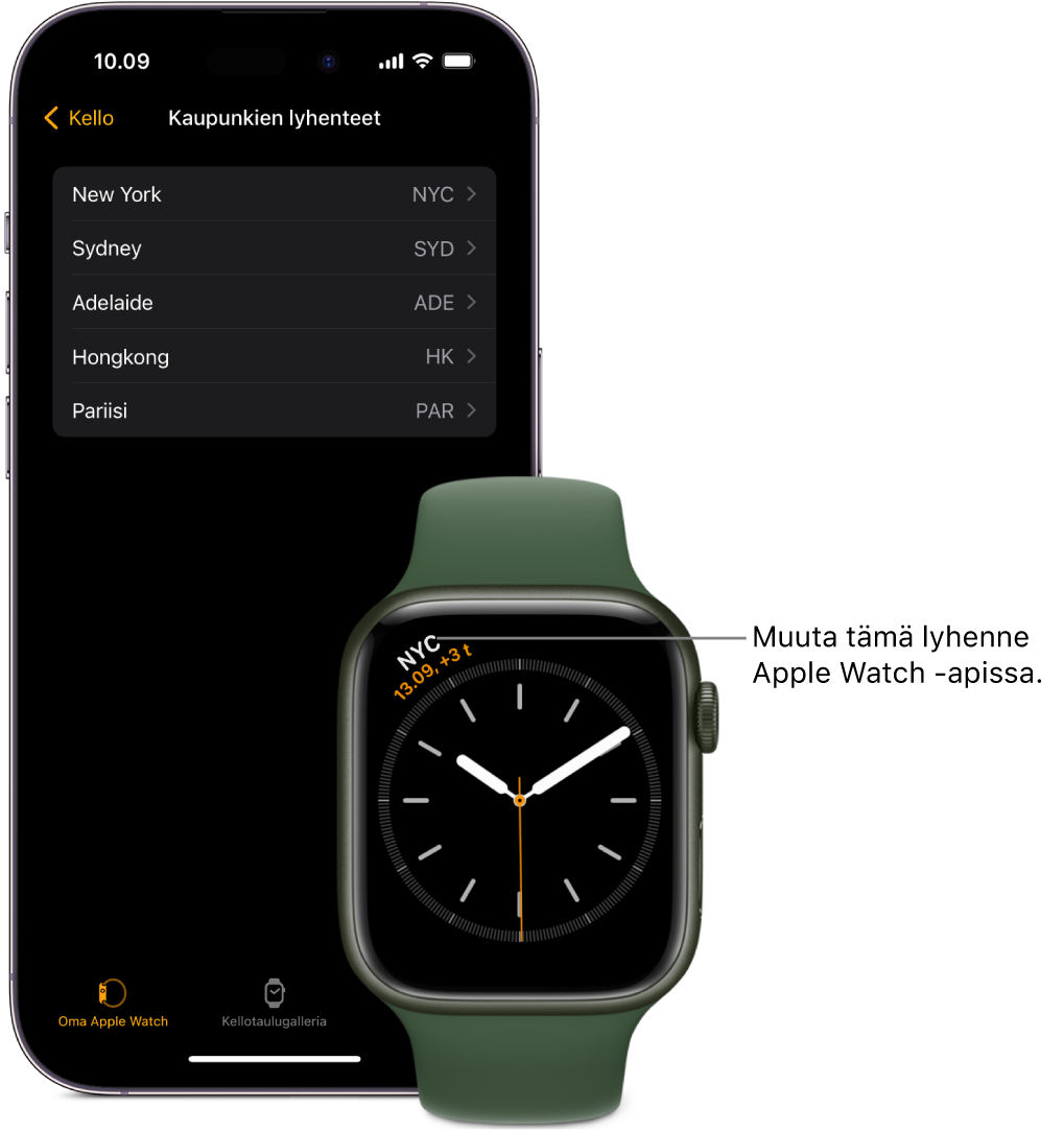 iPhone ja Apple Watch vierekkäin. Apple Watchin näytöllä näkyy aika New Yorkissa, jolle on käytetty lyhennettä NYC. iPhonen näytöllä on luettelo kaupungeista Apple Watch ‑apin Kello-asetuksissa.