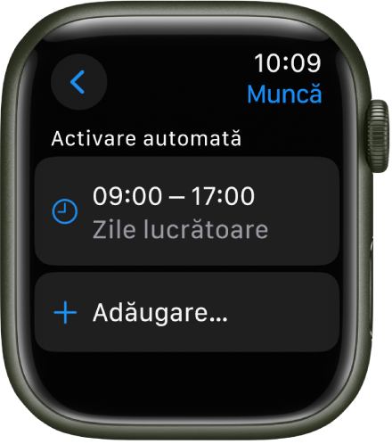 Ecranul cu modul de concentrare Muncă, afișând un program de la 9:00 la 17:00 în zilele lucrătoare. Un buton Adăugați se află dedesubt.