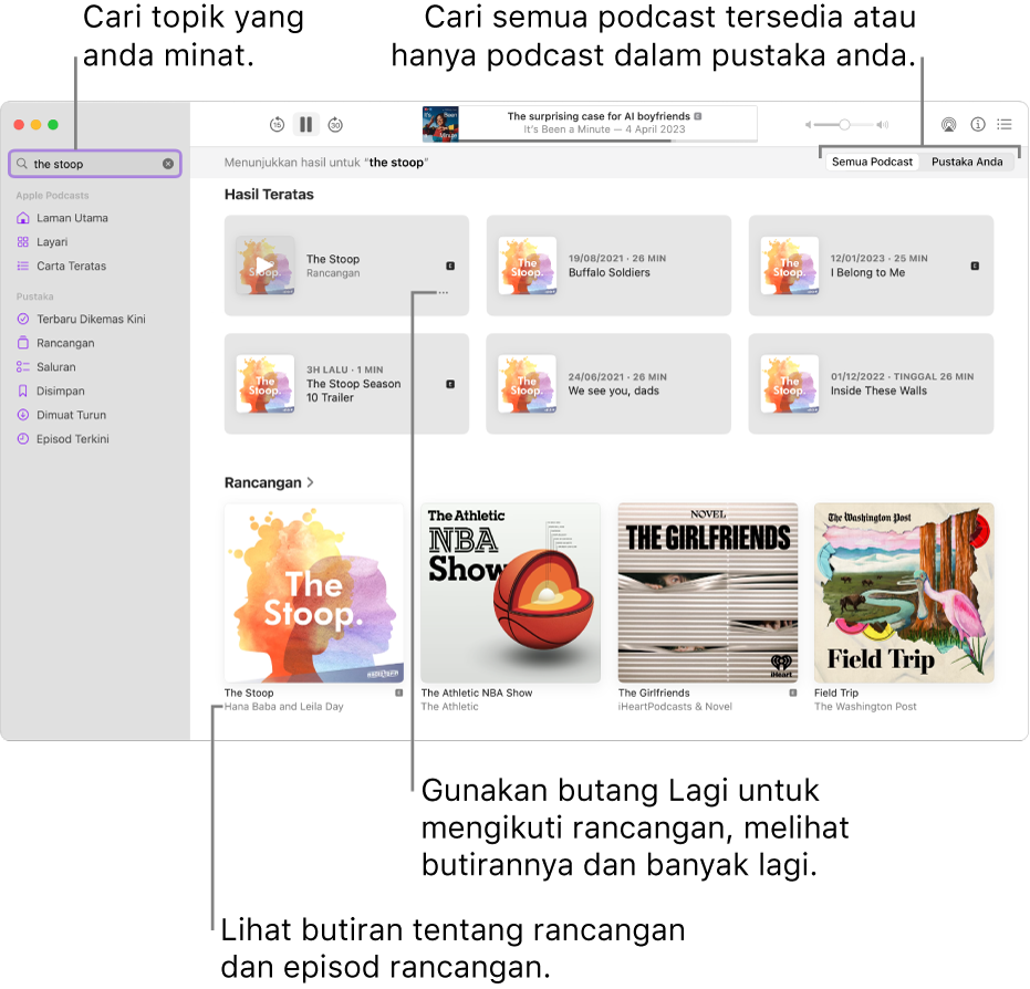 Tetingkap Podcast menunjukkan teks dimasukkan dalam medan carian di penjuru kiri atas, serta episod dan rancangan yang sepadan dengan carian semua podcast dalam skrin di sebelah kanan. Klik pautan di bawah rancangan untuk melihat butiran tentang rancangan dan episodnya. Gunakan butang Lagi rancangan untuk mengikuti rancangan, menukar setingnya dan banyak lagi.