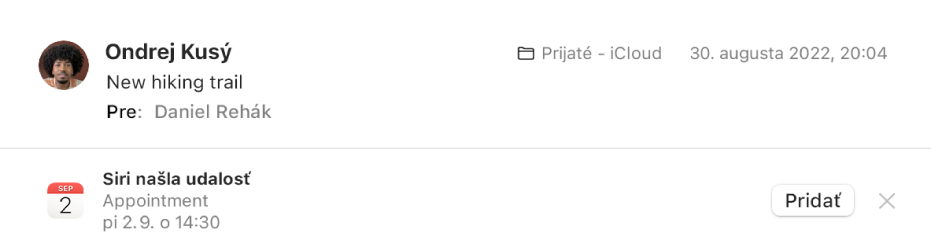 Banner pod hlavičkou správy v oblasti náhľadu zobrazuje informácie o udalosti, ktorú Siri našla v správe. Odkaz na pridanie udalosti do Kalendára sa nachádza na pravej strane.