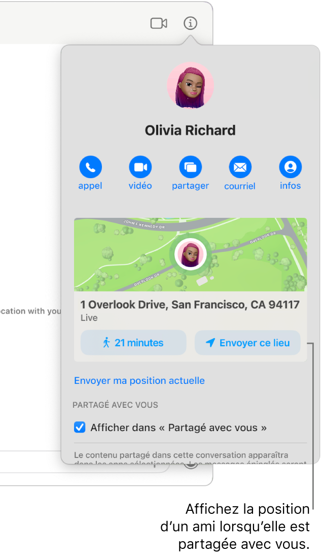 La présentation Infos qui s’affiche après que vous avez cliqué sur le bouton Infos dans une conversation, affichant l’icône d’une personne qui a partagé sa position avec vous ainsi qu’un plan et l’adresse de sa position.