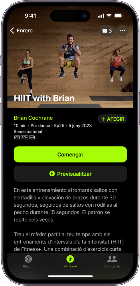 Pantalla de l’Apple Fitness  que mostra un entrenament. A la part superior de la pantalla hi ha una imatge d’entrenadors dirigint un entrenament. El títol de l’entrenament i el nom de l’entrenador que dirigeix l’entrenament es troben al centre. Els botons per començar i previsualitzar l’entrenament es troben a sobre dels detalls de l’entrenament.