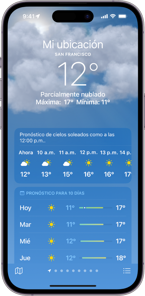 La pantalla de Clima mostrando desde la parte superior a la inferior: la ubicación, la temperatura actual, las temperaturas máxima y mínima del día, el pronóstico por horas y un pronóstico de 10 días. Una fila de puntos en la parte central inferior muestra cuántas ubicaciones contiene la lista. En la esquina inferior derecha se encuentra el botón Lista de ubicaciones y, en la esquina inferior izquierda, está el botón Mostrar mapa.