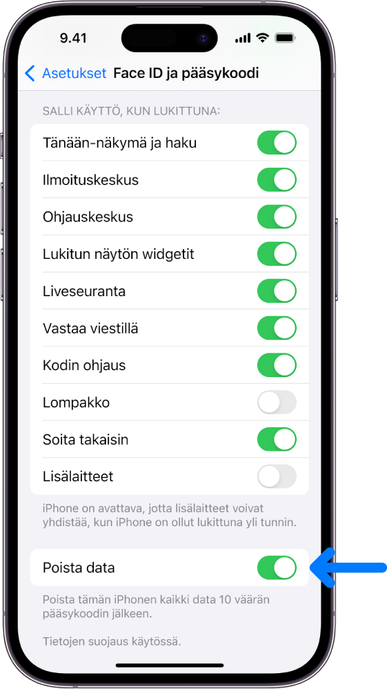 Poista data ‑säädin Asetukset-apin Face ID ja pääsykoodi ‑näytön alareunassa.