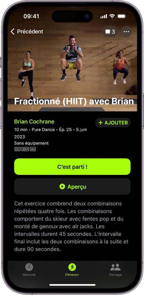 L’écran « Apple Fitness  » affichant un exercice. Une image de coachs exécutant un exercice se trouve en haut de l’écran. Le titre de l’exercice et le nom du coach l’exécutant se trouvent au centre. Les boutons pour commencer l’exercice et en obtenir un aperçu se situent au-dessus des détails de l’exercice.