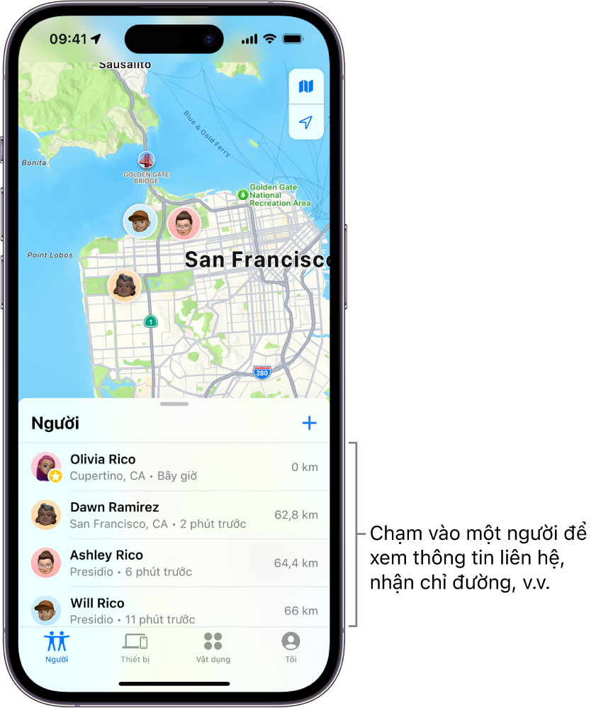 Màn hình Tìm mở đến danh sách Người. Có bốn người trong danh sách: Olivia Rico, Dawn Ramirez, Ashley Rico và Will Rico. Chạm vào nút Thêm ở đầu danh sách Người để chia sẻ vị trí của bạn.