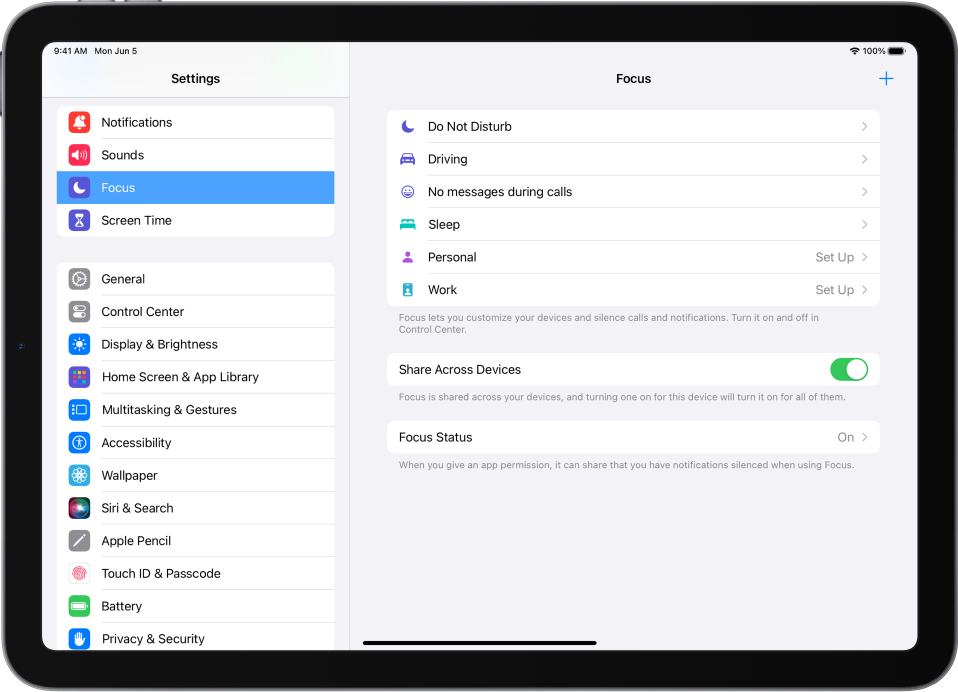 A screen showing six provided Focus options—Do Not Disturb, Driving, No messages during calls, Sleep, Personal, and Work. The Share Across Devices button is on, which allows the same Focus settings to be used across your Apple devices.