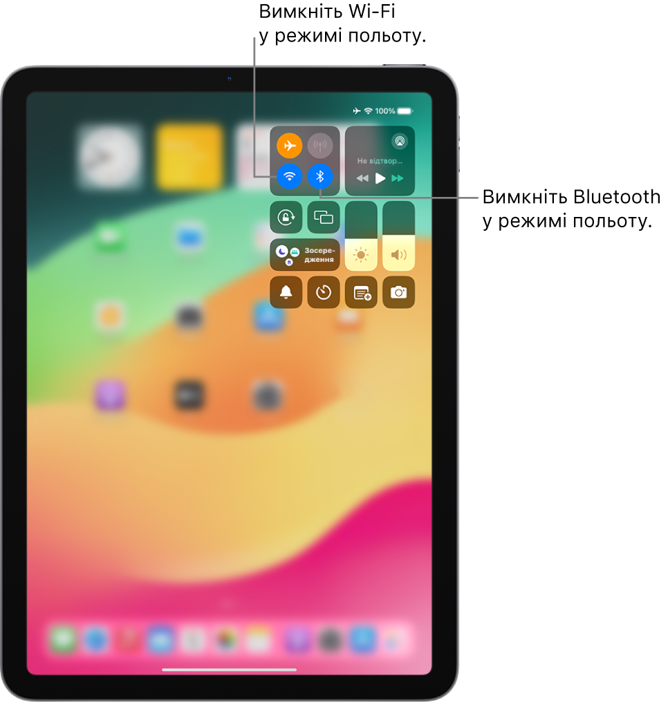 Центр керування iPad з увімкненим Режимом польоту. Кнопки для вимкнення Wi-Fi і Bluetooth розташовані поблизу верхнього лівого кута Центру керування. Торкніть іконку Bluetooth, щоб вимкнути Bluetooth у Режимі польоту. Торкніть іконку Wi-Fi, щоб вимкнути Wi-Fi у Режимі польоту.