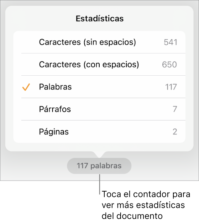 El contador de palabras con un menú con opciones para mostrar el número de caracteres con y sin espacios, el conteo de palabras, el conteo de párrafos y el conteo de páginas.