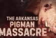 Official Trailer for “The Arkansas Pigman Massacre”. Featuring Eric Roberts. Coming Soon from Bayview Entertainment