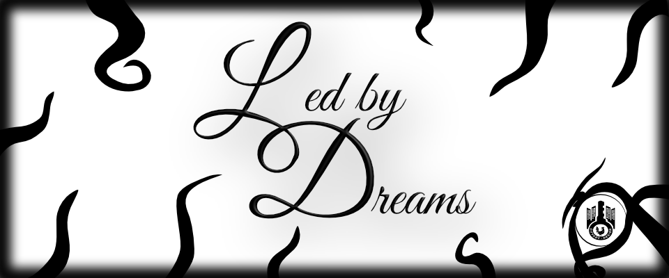 Led by Dreams