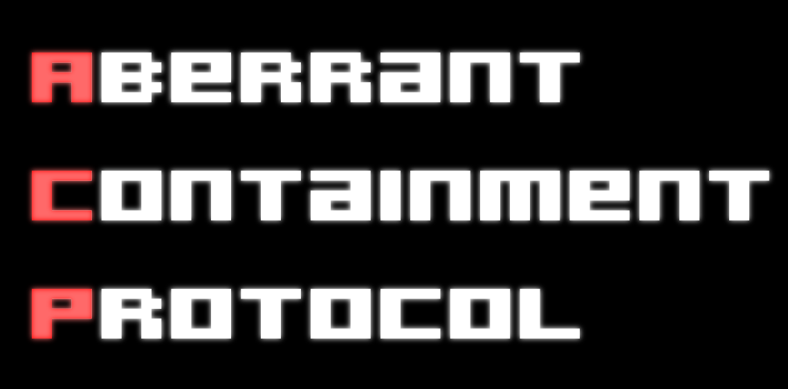 Aberrant Containment Protocol