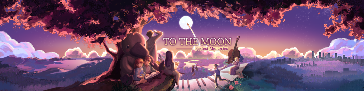 To the Moon: Bestest Memories