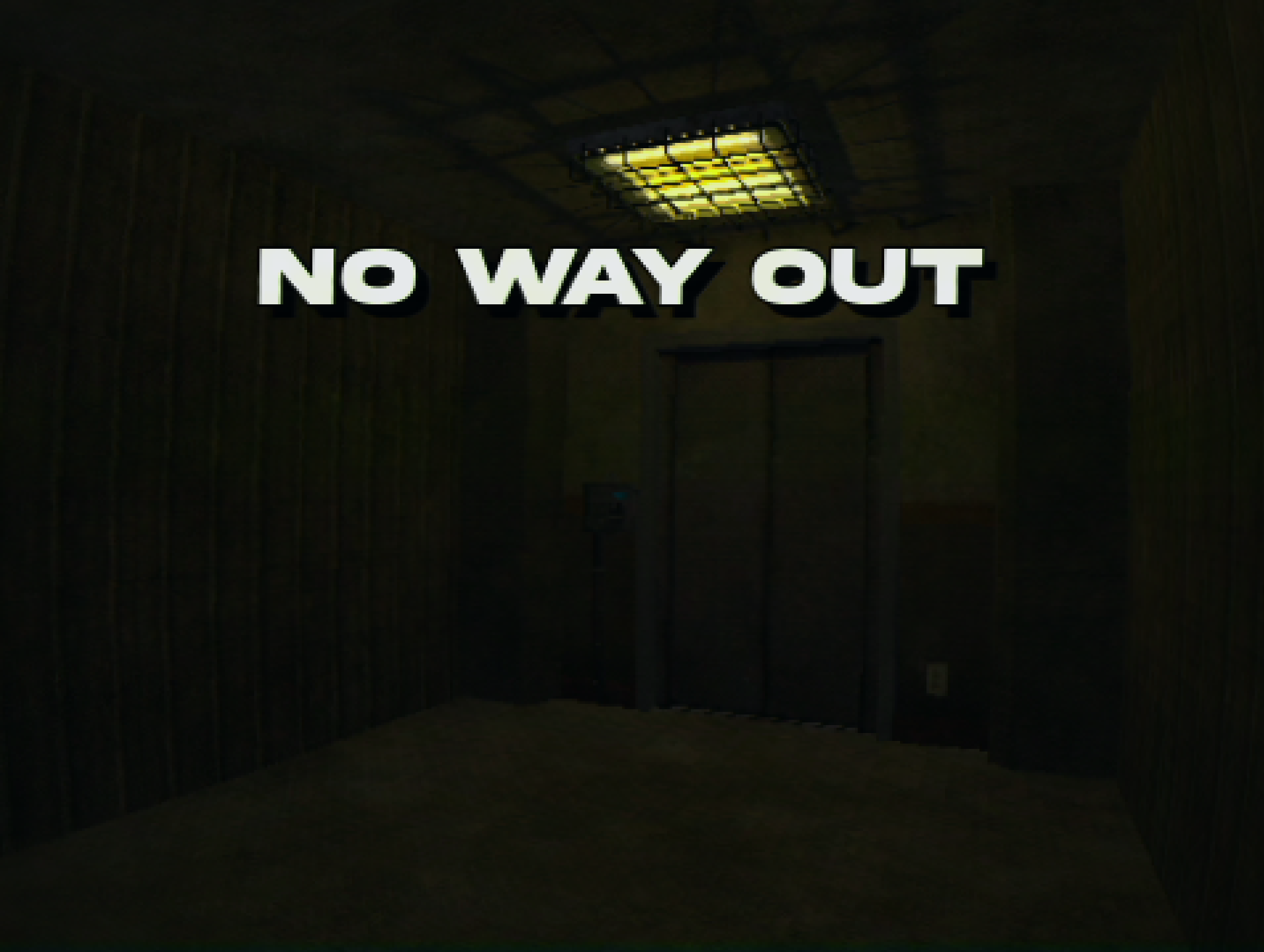 No Way Out