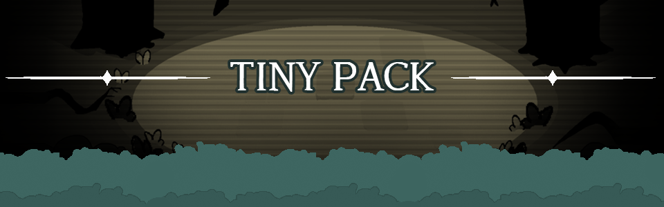 TINY PACK