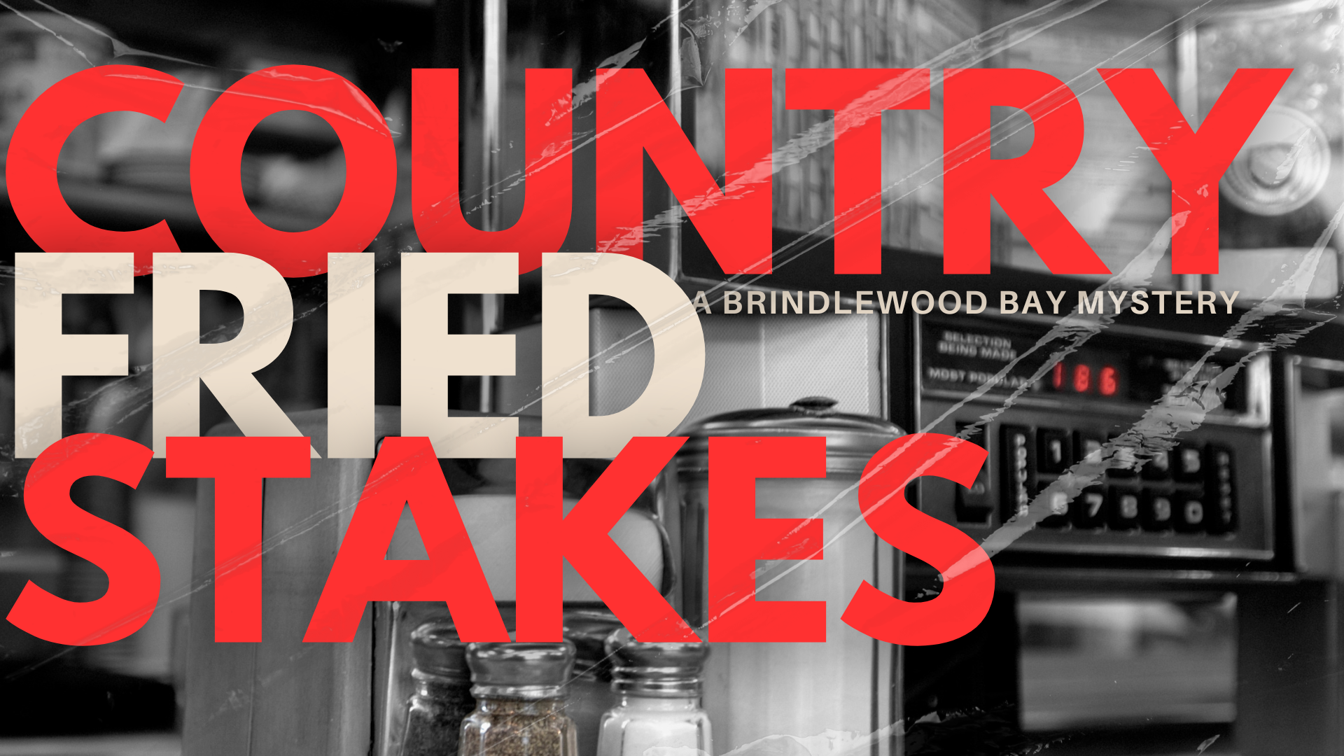 Country Fried Stakes: An Unofficial Brindlewood Bay Mystery