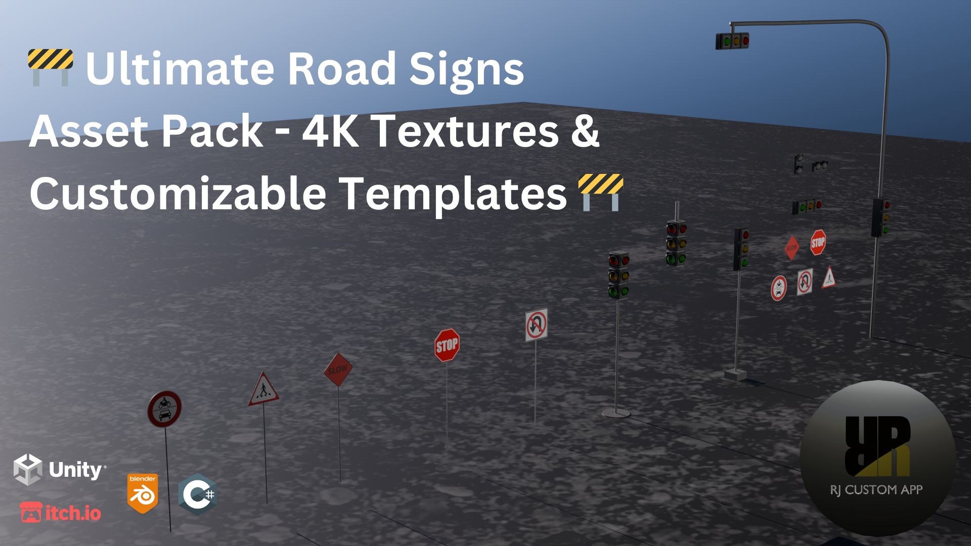 🚧 Ultimate Road Signs Asset Pack - 4K Textures & Customizable Templates 🚧