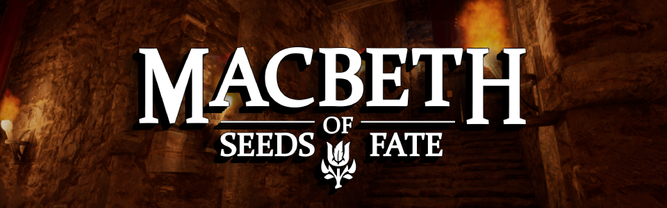 Macbeth: Seeds of Fate