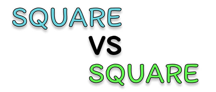 Square vs Square