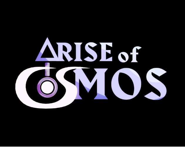 Arise of Cosmos