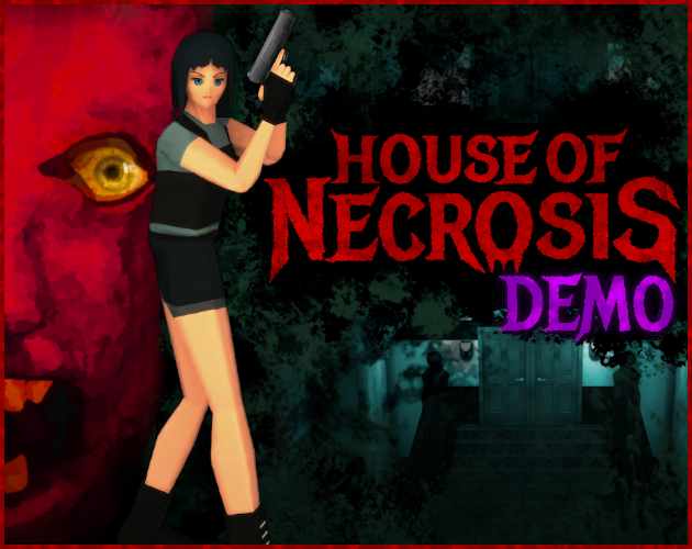 House of Necrosis (DEMO)