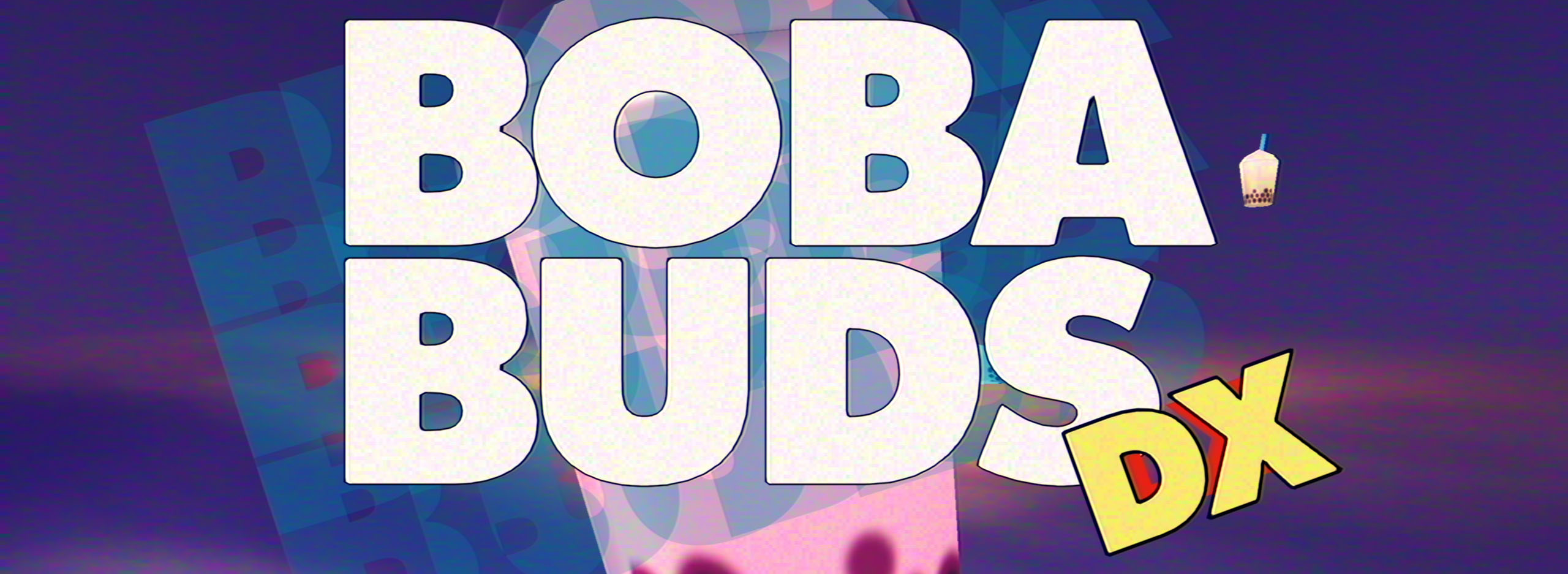 BOBA BUDS DX