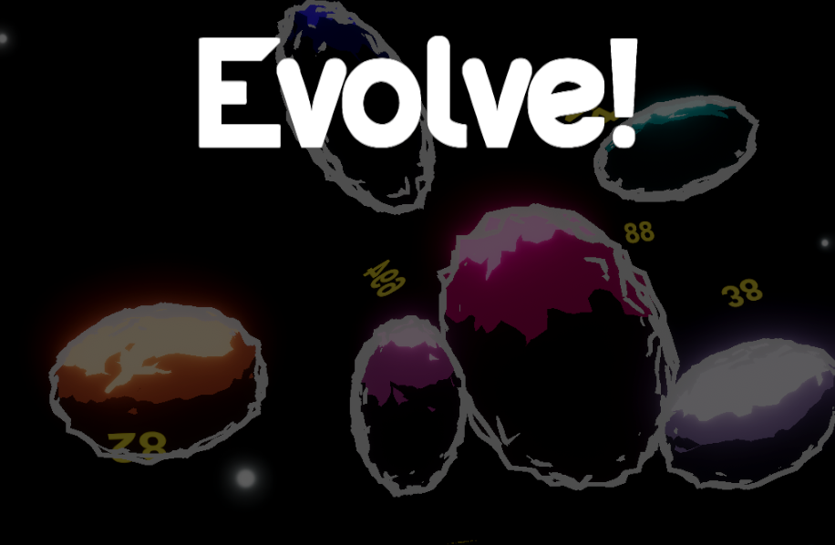 Evolve!