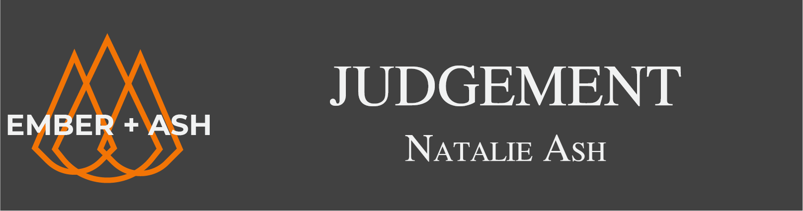 Judgement by Natalie Ash: A Game of Mourning for Esoteric by Jay Dragon