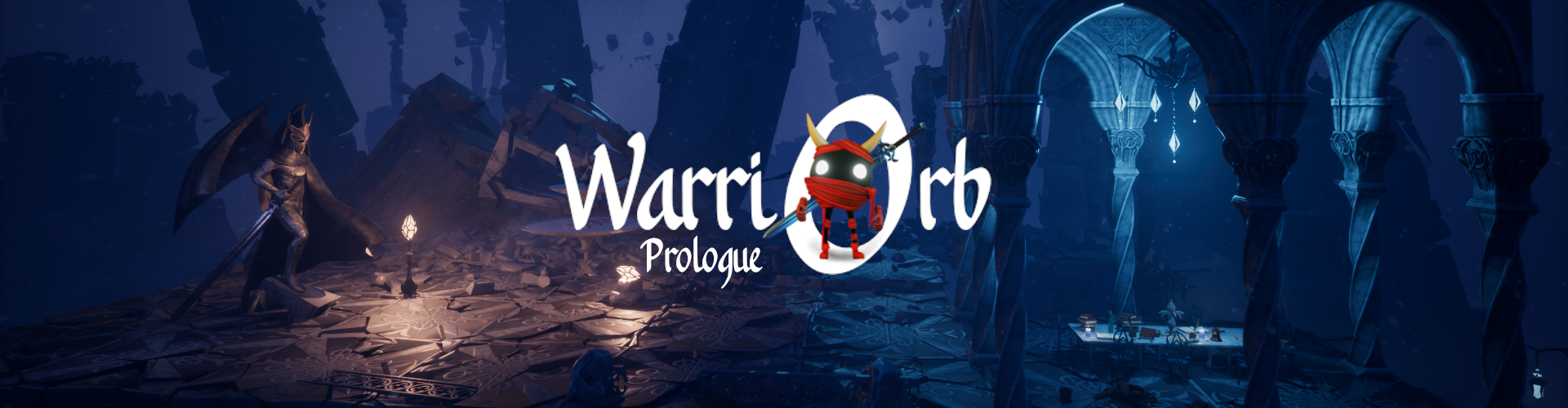 WarriOrb: Prologue