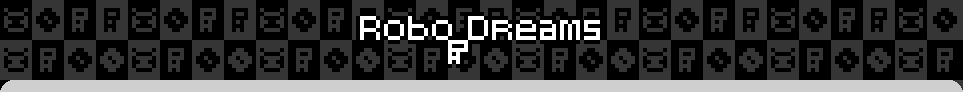 Robo Dreams - Project for the Nokia 3310 Jam 2