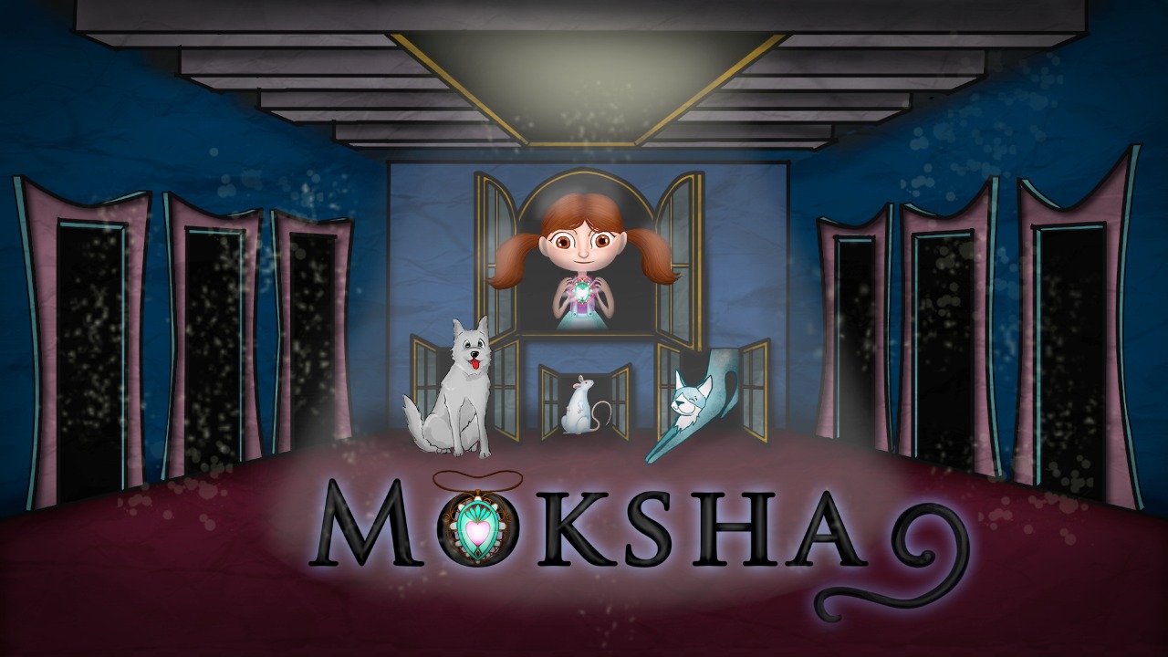 MOKSHA