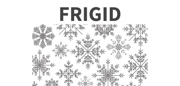 FRIGID