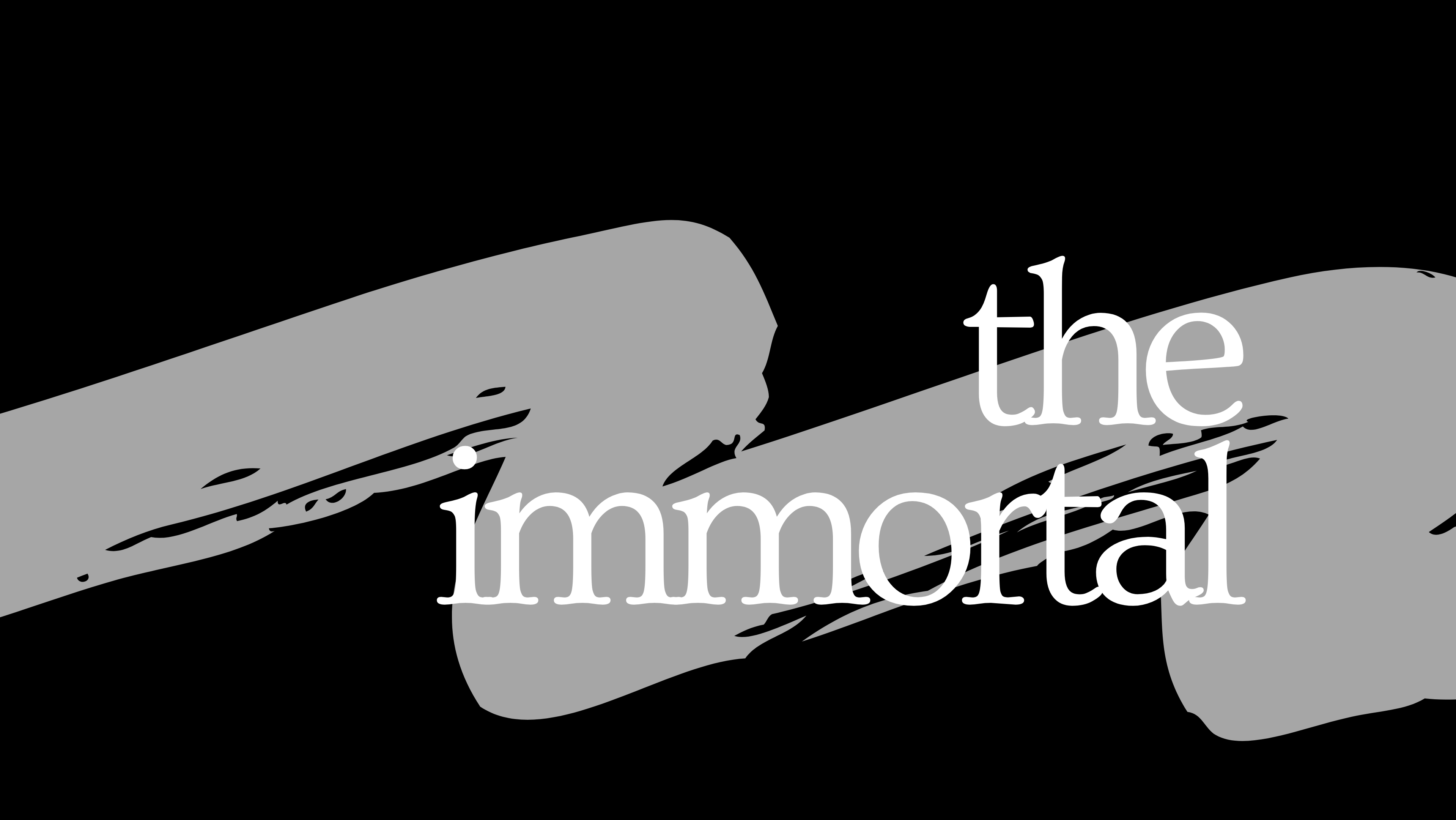 the immortal