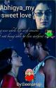 Abhigya_my sweet love  by BeenaHaji