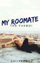 My Roommate, The Fukboi (BoyxBoy) by CelineZella