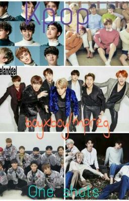 Kpop boyxboy/mpreg one shots cover