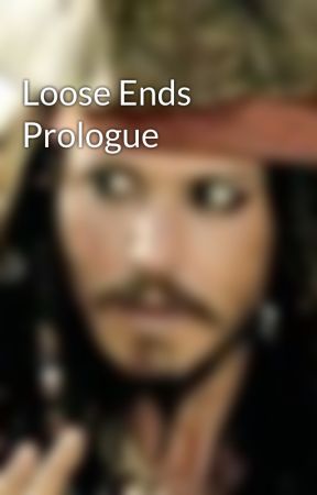 Loose Ends Prologue by AmigaChica