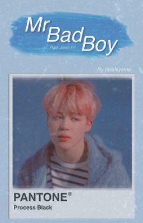 Mr Bad Boy // Jimin Fanfiction  by btsslaysme