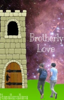 Brotherly love (phan) cover