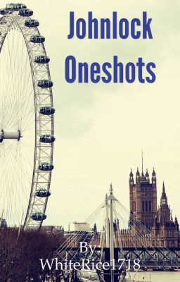 Johnlock Oneshots cover