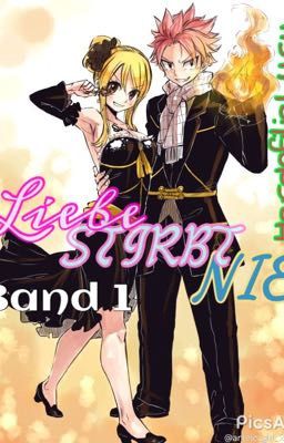 NaLu Story - Liebe siegt immer! Band 1 [Beendet] cover